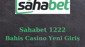 sahabet 1222 güncel giriş